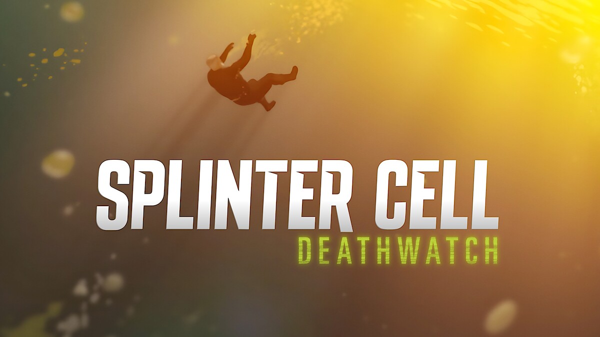 Splinter Cell: Deathwatch